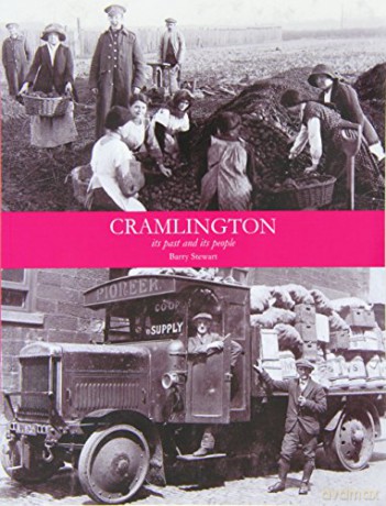 Cramlington its Past and its People - Barry Stewart [KSIĄŻKA]