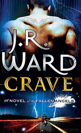 Crave: Number 2 in series (Fallen Angels) - J. R. Ward [KSIĄŻKA]