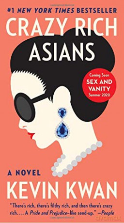 Crazy Rich Asians - Kevin Kwan [KSIĄŻKA]