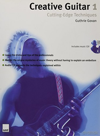 Creative Guitar 1: Cutting-Edge Techniques: Cutting Edge Techniques v. 1 - Sanctuary Press [KSIĄŻKA]