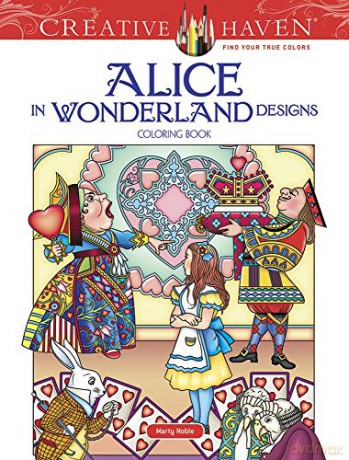 Creative Haven Alice in Wonderland Designs Coloring Book - Marty Noble [KSIĄŻKA]