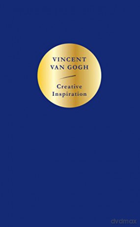 Creative Inspiration: Vincent Van Gogh - Vincent Van Gogh [KSIĄŻKA]