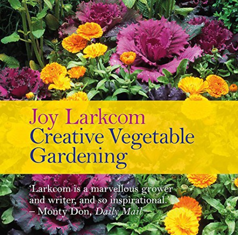 Creative Vegetable Gardening - Joy Larkcom [KSIĄŻKA]