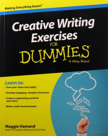 Creative Writing Exercises For Dummies - Maggie Hamand [KSIĄŻKA]