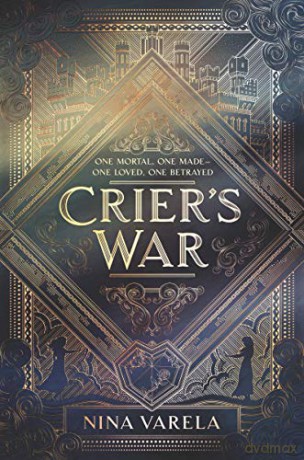 Crier's War: 1 - Nina Varela [KSIĄŻKA]