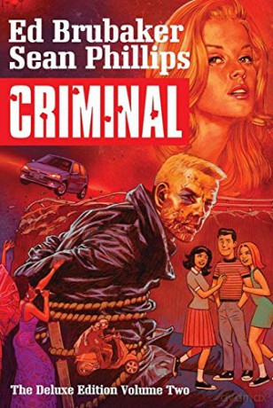 Criminal Deluxe Edition Volume 2 - Ed Brubaker [KSIĄŻKA]