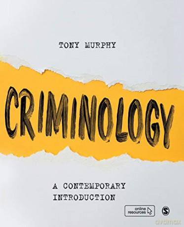Criminology: A Contemporary Introduction - Tony Murphy [KSIĄŻKA]