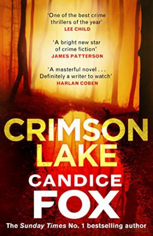 Crimson Lake: Fox Candice (Crimson Lake Series) - Candice Fox [KSIĄŻKA]