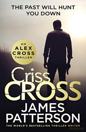 Criss Cross: (Alex Cross 27) - James Patterson [KSIĄŻKA]