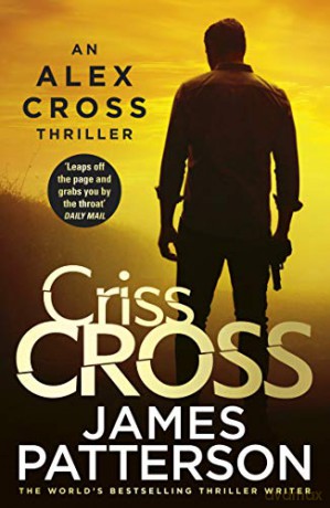 Criss Cross: (Alex Cross 27) - James Patterson [KSIĄŻKA]