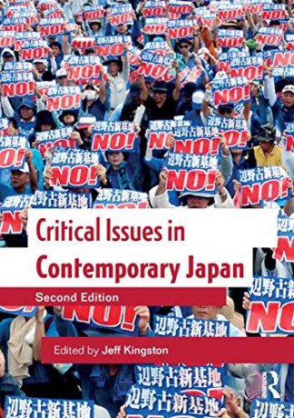 Critical Issues in Contemporary Japan - Jeff Kingston [KSIĄŻKA]