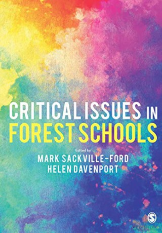 Critical Issues in Forest Schools - Mark Sackville-Ford [KSIĄŻKA]
