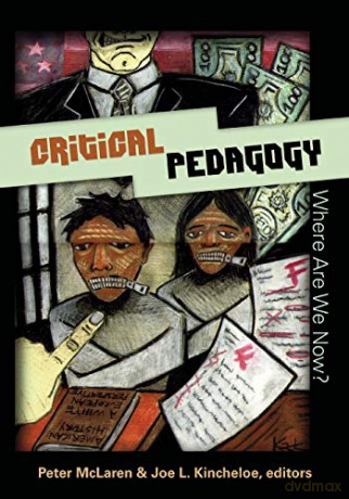Critical Pedagogy: Where Are We Now (299) (Counterpoints) - Peter McLaren [KSIĄŻKA]