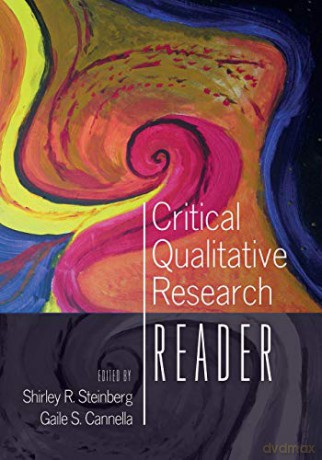 Critical Qualitative Research Reader (2) - Shirley R. Steinberg [KSIĄŻKA]