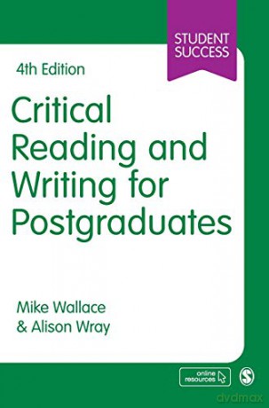 Critical Reading and Writing for Postgraduates (Student Success) - Mike Wallace [KSIĄŻKA]