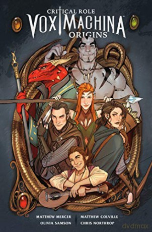 Critical Role Vox Machina: Origins Volume 1 [KSIĄŻKA]