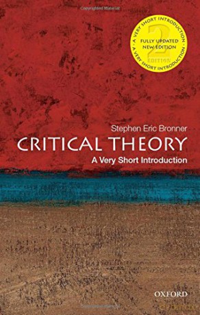 Critical Theory: A Very Short Introduction (Very Short Introductions) - Stephen Eric Bronner [KSIĄŻKA]