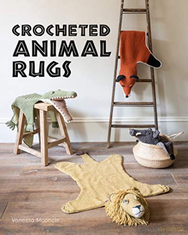 Crocheted Animal Rugs - Vanessa Mooncie [KSIĄŻKA]