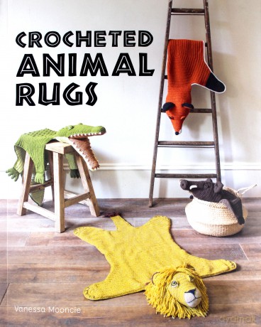 Crocheted Animal Rugs - Vanessa Mooncie [KSIĄŻKA]