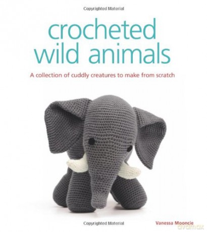 Crocheted Wild Animals - Vanessa Mooncie [KSIĄŻKA]