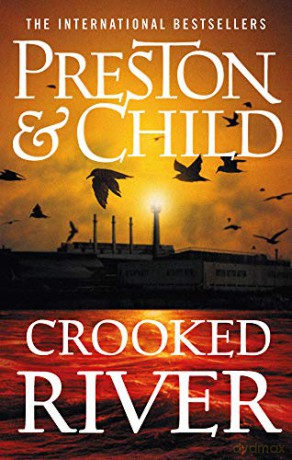 Crooked River (Agent Pendergast): 19 - Douglas Preston [KSIĄŻKA]