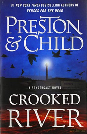 Crooked River International ed - Douglas Preston [KSIĄŻKA]
