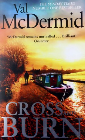 Cross and Burn (Tony Hill and Carol Jordan) - Val McDermid [KSIĄŻKA]