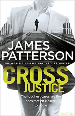 Cross Justice: (Alex Cross 23) - James Patterson [KSIĄŻKA]