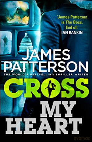 Cross My Heart: (Alex Cross 21) - James Patterson [KSIĄŻKA]