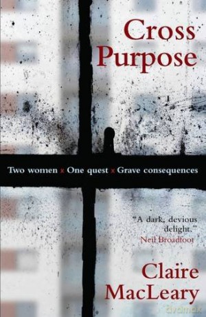 Cross Purpose - Claire MacLeary [KSIĄŻKA]