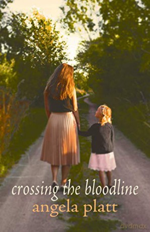 Crossing the Bloodline - Angela Platt [KSIĄŻKA]