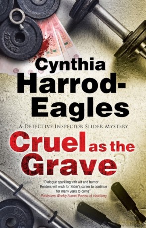 Cruel as the Grave: 22 (A Bill Slider Mystery, 22) - Cynthia Harrod-Eagles [KSIĄŻKA]
