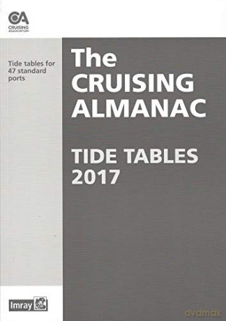 Cruising Almanac Tide Tables 2017 - The Cruising Association [KSIĄŻKA]