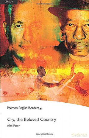 Cry, The Beloved Country: Cry, The Beloved Country (Pearson English Graded Readers): Level 6 - Alan Paton [KSIĄŻKA]