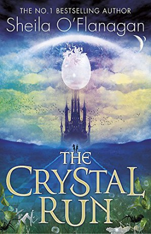 Crystal Run: The Crystal Run: Book 1 - Sheila O'Flanagan [KSIĄŻKA]