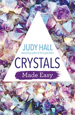 Crystals Made Easy - Judy Hall [KSIĄŻKA]