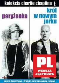 Paryżanka / Król w Nowym Jorku (Kolekcja Charlie Chaplina) [2DVD]