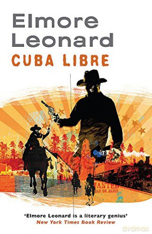 Cuba Libre - Elmore Leonard [KSIĄŻKA]
