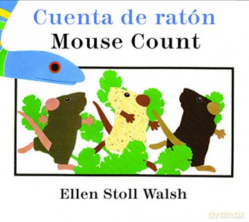 Cuenta de Ratón/Mouse Count (Bilingual Board Book) - Walsh Ellen Stoll Walsh [KSIĄŻKA]