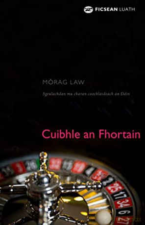 Cuibhle an Fhortain - Morag Law [KSIĄŻKA]