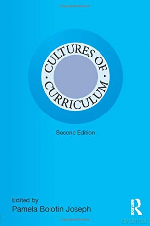 Cultures of Curriculum (Studies in Curriculum Theory Series) - Pamela Bolotin Joseph [KSIĄŻKA]