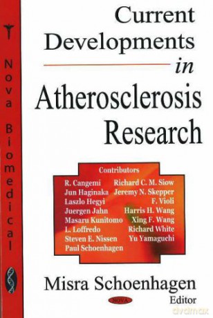 Current Developments in Atherosclerosis Research - Misra Schoenhagen [KSIĄŻKA]