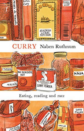 Curry: Eating, Reading and Race - Naben Ruthnum [KSIĄŻKA]