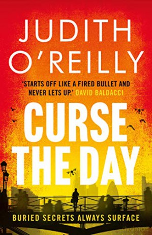 Curse the Day (A Michael North Thriller) - Judith O'Reilly [KSIĄŻKA]