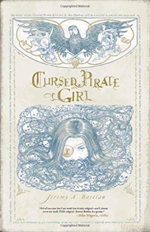 Cursed Pirate Girl Volume 1 - Jeremy Bastian [KSIĄŻKA]