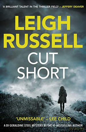 Cut Short (A DI Geraldine Steel Thriller Book 1) - Leigh Russell [KSIĄŻKA]