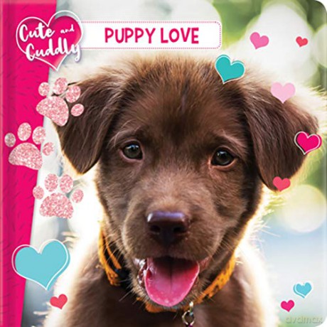 Cute and Cuddly: Puppy Love - Marine Guion [KSIĄŻKA]