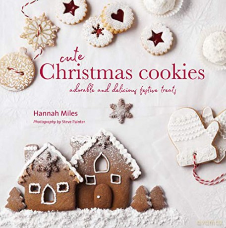 Cute Christmas Cookies: Adorable and delicious festive treats - Hannah Miles [KSIĄŻKA]