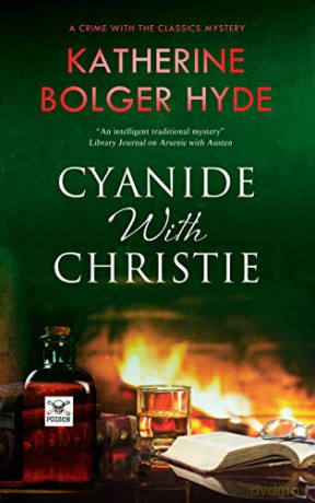 Cyanide with Christie: 3 (Crime with the Classics) - Katherine Bolger Hyde [KSIĄŻKA]