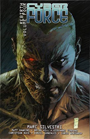 Cyber Force: Rebirth Volume 4 - Bryan Hill [KSIĄŻKA]